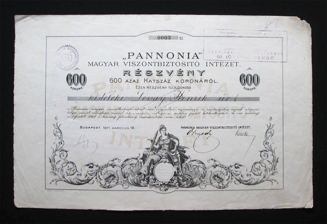 PANNONIA Magyar Viszontbiztosító Intézet 600 korona 1911